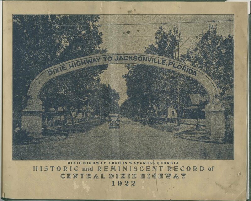 Historic and Reminiscent Record of Central Dixie Highway, Part 1