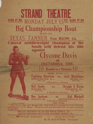 Handbill for boxing matches at the African American Strand Theatre in Albany, Georgia, to take place July 15, 1927?. The flier advertises matches between Texas Tanner and Cyclone Davis, Fighting Harrison andJack Blackburn, Kid Scaby and Straigh 8 [sic] Davis, and Bee Jackson and Kid Mitchell. The handbill promises one of the best matches ever seen in Albany.