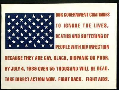 Our Government Continues to Ignore the Lives, Death, and Suffering of People with HIV Infection [poster], circa late 1980s